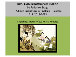 Cultural Differences: CHINA - Liceo Scientifico Galileo Galilei Pescara