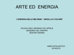 ARTE ED ENERGIA - Istituto comprensivo 3 Bassano del Grappa