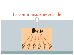 La comunicazione sociale - Studio Virtuale di Psicologia