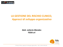 RISCHIO CLINICO, approcci di sviluppo organnizzativo