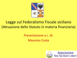 Legge * Voto sul Federalismo Fiscale siciliano (attuazione dello