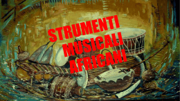 STRUMENTI MUSICALI AFRICANI