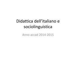 Didattica dell`italiano e sociolinguistica 2014