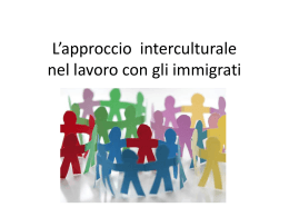 Lapproccio interculturale nel lavoro con gli immigrati