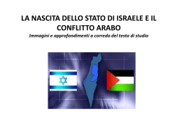 nascita dello stato di Isr e conflitto arabo-isra
