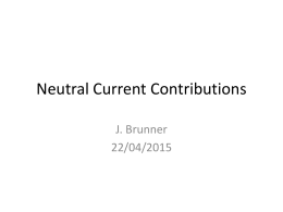 Neutral Current Contributions
