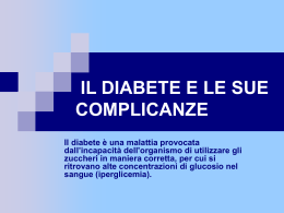 Il diabete e le sue complicanze (a cura della Dr.ssa Valeria Naturale)