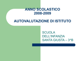 ANNO SCOLASTICO 2008-2009 AUTOVALUTAZIONE DI ISTITUTO