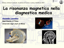 La risonanza magnetica nella diagnostica medica