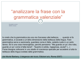 La Grammatica Valenziale - Istituto Comprensivo "F.lli Corrà"