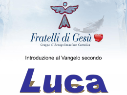 Introduzione al Vangelo secondo Luca
