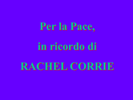 Per la pace, in ricordo di Rachel Corrie