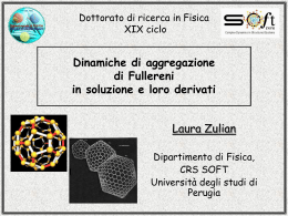 Dinamiche di aggregazione in soluzione di fullereni e loro derivati