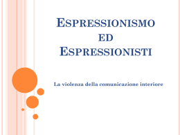 Espressionismo - Liceo Linguistico P. Lanza