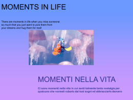 Momenti nella vita