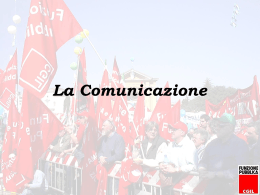 "La comunicazione" - Pps - CGIL Funzione Pubblica Roma e Lazio