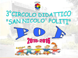 POF a.s.2015-2016 presentazione - 3° Circolo Didattico San Nicolò