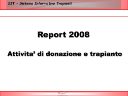 Attività di donazione e trapianto - Report 2008