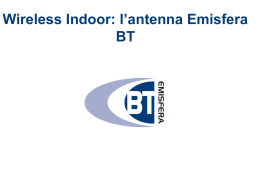 Wireless Indoor: l`antenna Emisfera BT Tecnica tradizionale