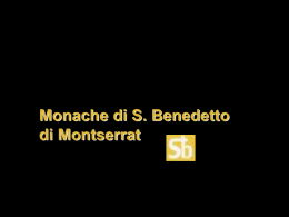 la vita per sempre - Monestir de Sant Benet de Montserrat