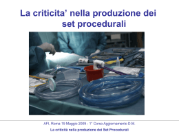 La criticità nella produzione dei Set Procedurali
