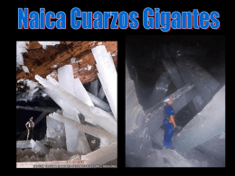 Naica Cueva de los Cuarzos Gigantes