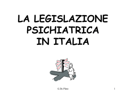 LA LEGISLAZIONE PSICHIATRICA IN ITALIA