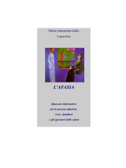 Opuscolo AFASIA 2008 - Logopedia Neuropsichiatrica