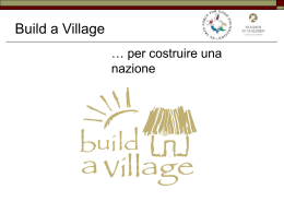 1) Donazioni in contanti al progetto Build a Village