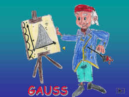Gauss - mini lezioni