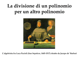 Una presentazione di PowerPoint dedicata alla divisione tra polinomi