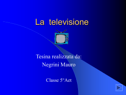 La televisione - IIS Alessandrini