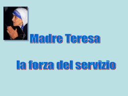 Madre Teresa: la forza del servizio