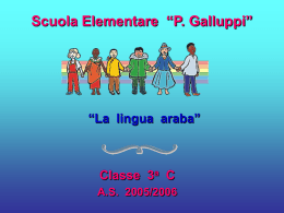 Classe 3 a C AS 2005/2006 “La lingua araba”