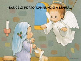 L` ANGELO PORTO` L`ANNUNCIO A MARIA…