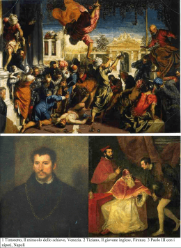 1 Tintoretto, Il miracolo dello schiavo, Venezia. 2