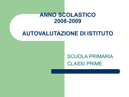 ANNO SCOLASTICO 2008-2009 AUTOVALUTAZIONE DI ISTITUTO