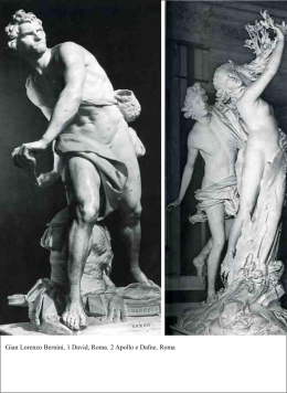 Gian Lorenzo Bernini, 1 David, Roma. 2 Apollo e