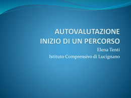 Presentazione Autovalutazione - Istituto Comprensivo Lucignano