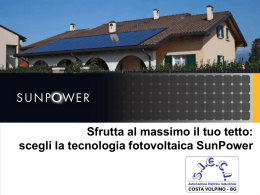Perché SunPower > La migliore tecnologia