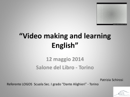 Video making and learning English - Dante Alighieri Torino scuola