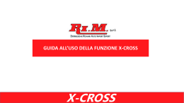 GUIDA ALL`USO DELLA FUNZIONE X-CROSS X-CROSS X