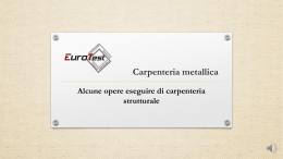 Carpenteria metallica - Carpenteria EUROTEST