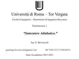 Saturatore Adiabatico. - Università degli Studi di Roma Tor Vergata
