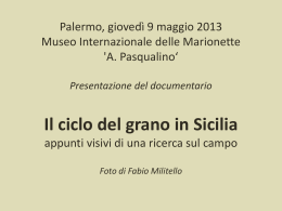 Palermo, giovedì 9 maggio 2013 Museo Internazionale delle