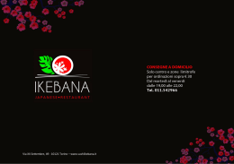 Via XX Settembre, 49 - 10121 Torino – www.sushiikebana.it
