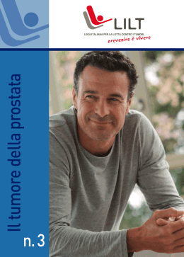Il tumore della prostata - Lega Italiana per la lotta contro i tumori