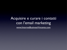 Acquisire e curare i contatti con l`email marketing