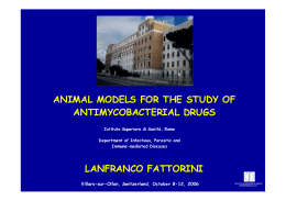 ANIMAL MODELS FOR THE STUDY OF