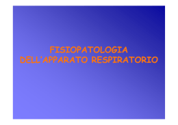 Fisiopatologia dell`apparato respiratorio 1